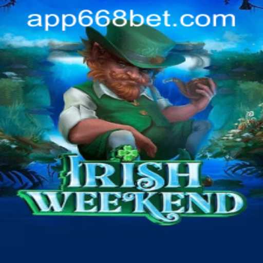 Discover the Thrills of IrishWeekend: Your Ultimate Guide