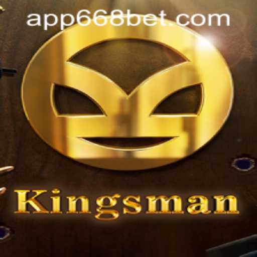 Kingsman: A Strategic Adventure with 668bet PH Login